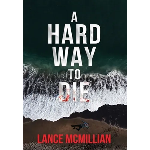 A Hard Way to Die