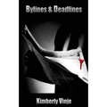 Bylines & Deadlines