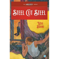 Steel Cut Steel