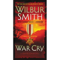 War Cry: A Novel of Adventure
