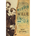 The Murder of Willie Lincoln