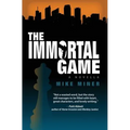 The Immortal Game