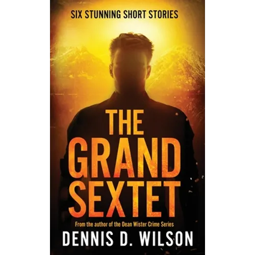 The Grand Sextet