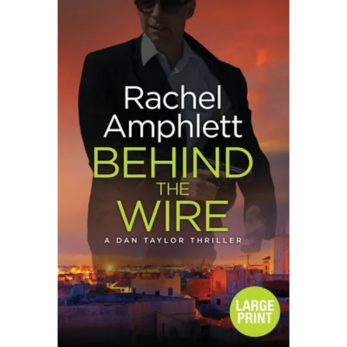 Behind the Wire