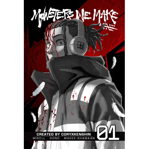 Monsters We Make, Vol. 1
