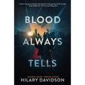 Blood Always Tells