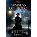 The Business of Blood