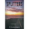Splitters an Amelia Island Mystery