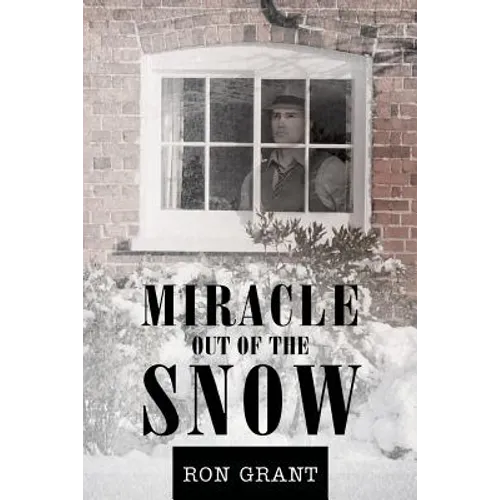 Miracle out of the Snow