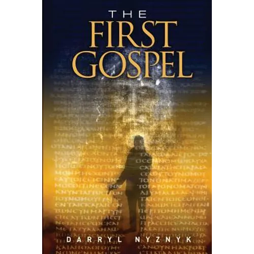 The First Gospel