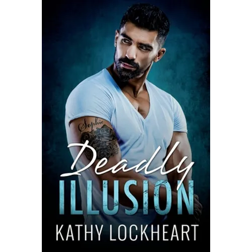 Deadly Illusion