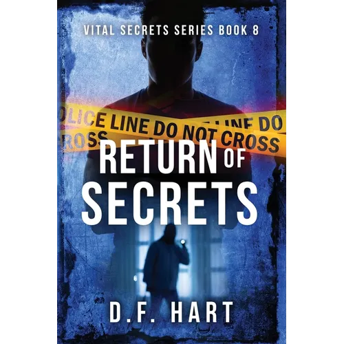 Return of Secrets: Vital Secrets, Book Eight