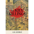 The Kiev Killings