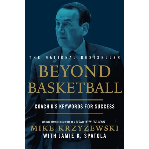 Beyond Basketball: Coach K's Keywords for Success