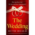 The Wedding: A totally gripping psychological thriller packed with twists