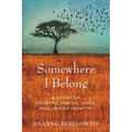 Somewhere I Belong: A Story of Country, Family, Home, and Jewish Identity