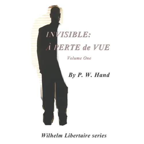 Invisible: À Perte de Vue