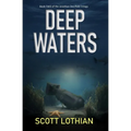 Deep Waters
