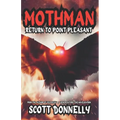 Mothman: Return to Point Pleasant