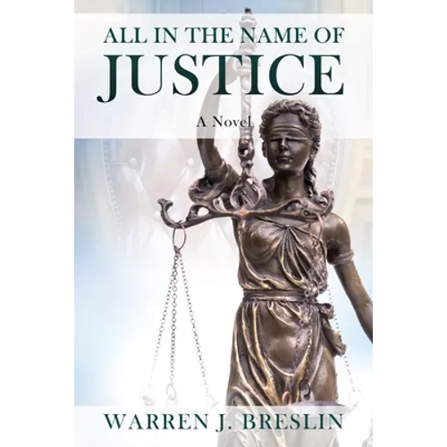 All In the Name of Justice