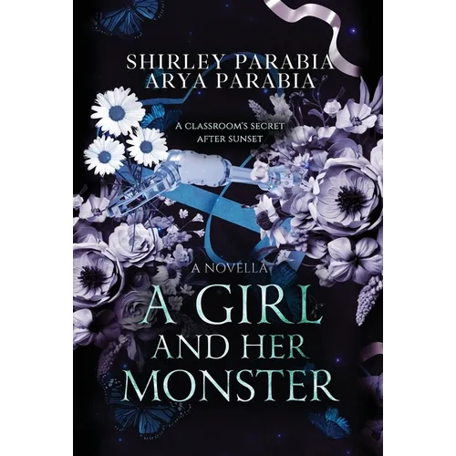 A Girl and her Monster (The Special Hardcover Edition)