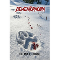 Dementophobia