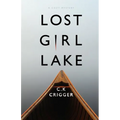 Lost Girl Lake: A Cozy Mystery Novel