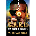 C.A.R.L. CIA Agent in Real Life