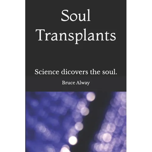 Soul Transplants