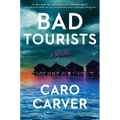 Bad Tourists