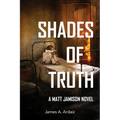 Shades of Truth