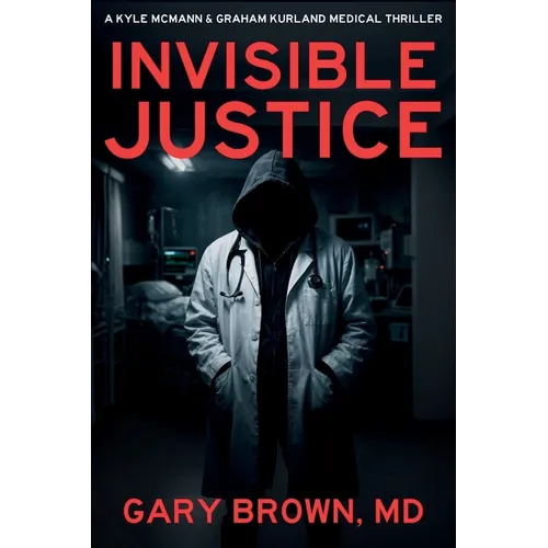 Invisible Justice