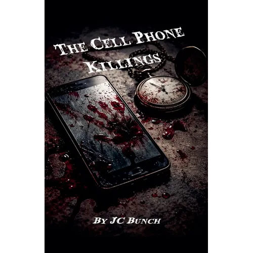 The Cell Phone Killings