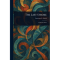 The Last Stroke
