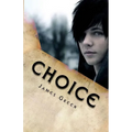 Choice
