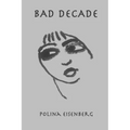 Bad Decade