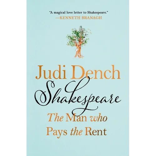 Shakespeare: The Man Who Pays the Rent