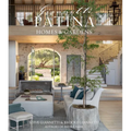 Patina Homes & Gardens