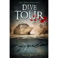 Dive Tour: Raptis Trilogy: Volume One