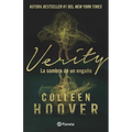 Verity: La Sombra de Un Engaño (Novela / A Novel)