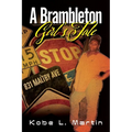 A Brambleton Girl's Tale