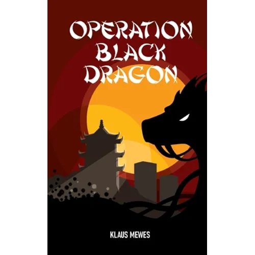 Operation Black Dragon
