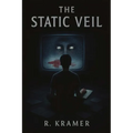 The Static Veil