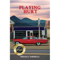 Playing Hurt