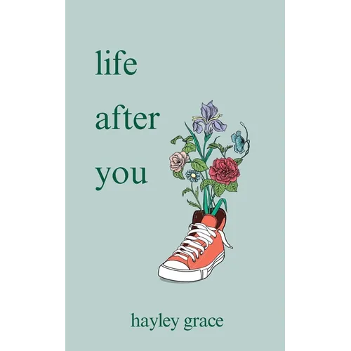 life after you