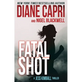 Fatal Shot: A Gripping Jess Kimball Thriller