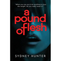 A Pound of Flesh