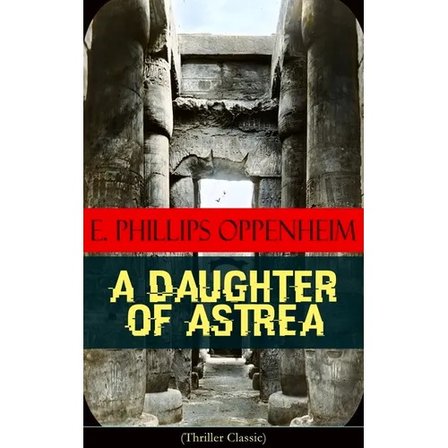 A Daughter of Astrea (Thriller Classic) - Paperback