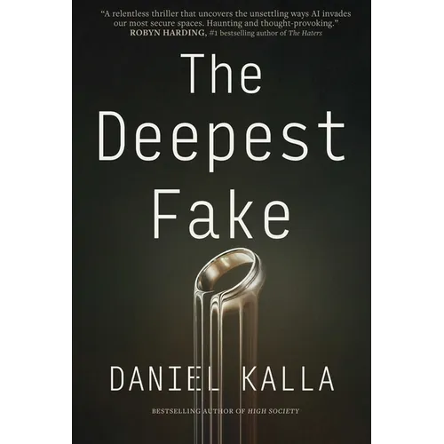 The Deepest Fake