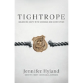 Tightrope: Balancing Duty with Courage and Conviction